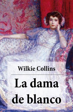 Cover of the book La dama de blanco (con índice activo) by Friedrich Schiller