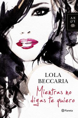 Cover of the book Mientras no digas te quiero by Corín Tellado