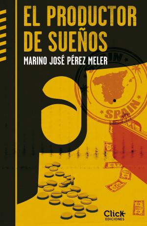 Cover of the book El productor de sueños by Jorge Pérez-Calvo, Pilar Benítez