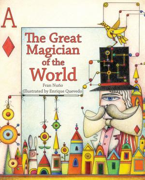 Cover of the book The Great Magician of the World by Susanna Isern