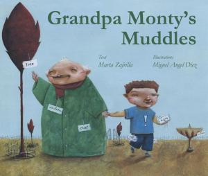 Book cover of Grandpa Monty's Muddles