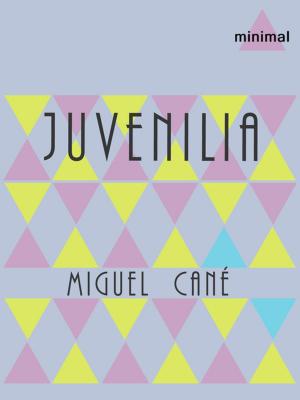 Cover of the book Juvenilia by Anónimo
