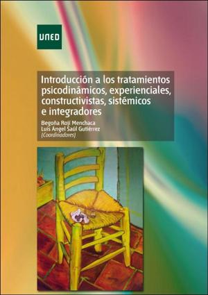Cover of the book Introducción a los Tratamientos Psicodinámicos, Experienciales, Constructivistas, Sistémicos e Integradores by Francisco Gómez Gómez