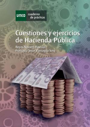 Cover of the book Cuestiones y Ejercicios de Hacienda Pública by Antonio Medina Rivilla, Mª Concepción Domínguez Garrido, Agustín de la Herrán Gascón