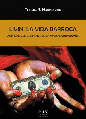 Cover of the book Livin' la Vida Barroca by Gabriel Torres Chalk, Paul S. Derrick, Nicolás Estévez, ed.