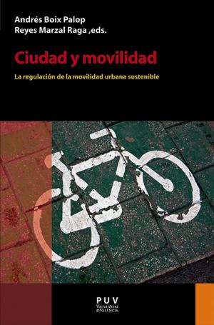 Cover of the book Ciudad y movilidad by U. Valencia