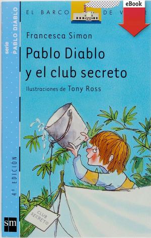 Book cover of Pablo Diablo y el club secreto (eBook-ePub)