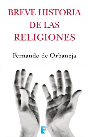 Cover of the book Breve historia de las religiones by Alexia Mars