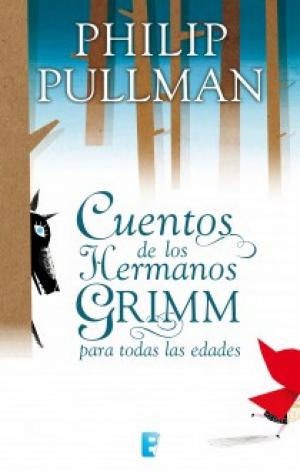 Cover of the book Cuentos de los hermanos Grimm para todas las edades by Luigi Garlando