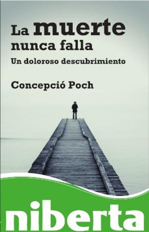 Cover of the book La muerte nunca falla by Isabel Guitart Hormigo, José Ramón Rodríguez Bermúdez, Xavier González Ferran