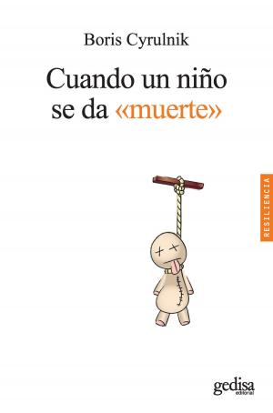 Book cover of Cuando un niño se da muerte