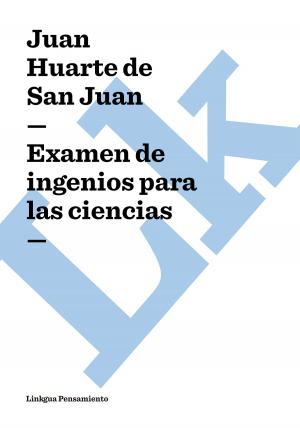 Cover of the book Examen de ingenios para las ciencias by Cristóbal de Castillejo