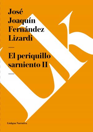 Cover of the book periquillo sarniento II by Antonio de Villegas