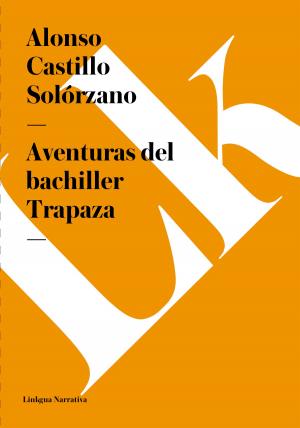 Cover of the book Aventuras del bachiller Trapaza by Kacper Zagadka