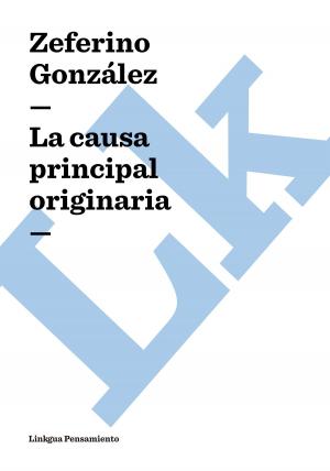 Cover of the book causa principal originaria by Francisco de Quevedo y Villegas, Sergio Aguilar Giménez
