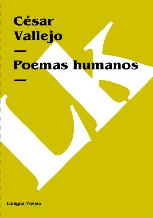 Cover of the book Poemas humanos by Esteban Borrero