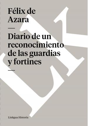 bigCover of the book Diario de un reconocimiento de las guardias y fortines by 