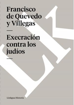 Cover of the book Execración contra los judíos by Vicente Espinel