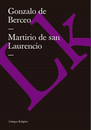 Cover of the book Martirio de san Laurencio by Ulrich Schmídel de Straubing