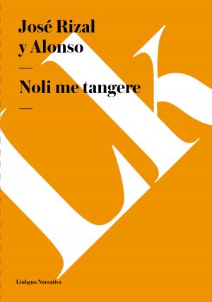 Cover of the book Noli me tangere by Linkgua