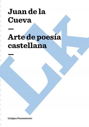 Cover of the book Arte de poesía castellana by 