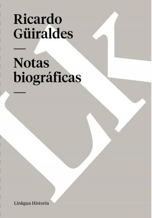 Cover of the book Notas biográficas by Elizabeth Miceli