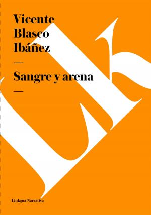 Cover of the book Sangre y arena by Cristobal Villalón