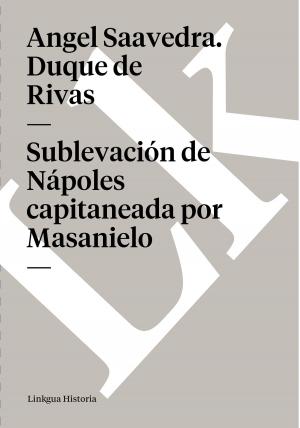 Book cover of Sublevación de Nápoles capitaneada por Masanielo