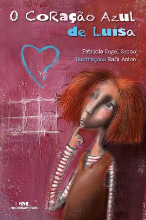 Cover of the book O Coração Azul de Luísa by Patrícia Engel Secco
