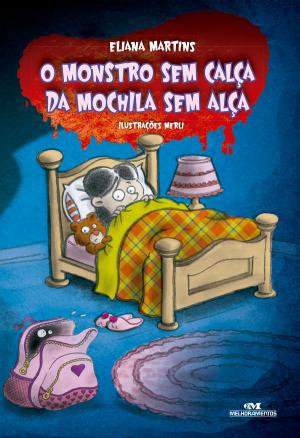 Cover of the book Monstro Sem Calça da Mochila Sem Alça by José Nicolau Gregorin Filho
