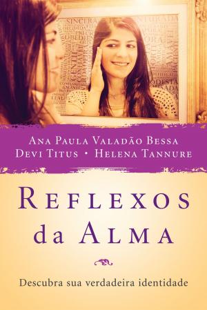 Cover of the book Reflexos da Alma by An Anonymous Adult