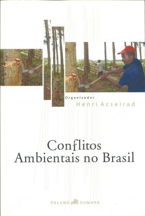 bigCover of the book Conflitos ambientais no Brasil by 