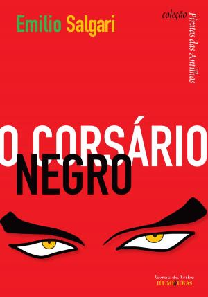Cover of the book O corsário negro by Nuno Ramos, Sandra Antunes Ramos