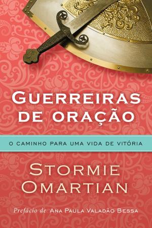Cover of the book Guerreiras de oração by Gary Chapman, Catherine Palmar