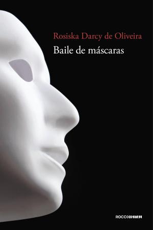 Cover of the book Baile de máscaras by Antônio Xerxenesky