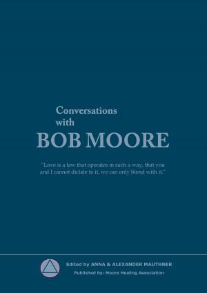 bigCover of the book Conversations with Bob Moore by 