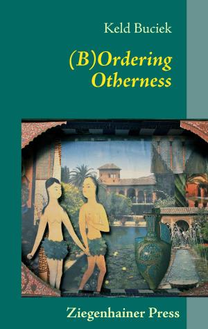 Cover of the book (B)Ordering Otherness by Andreas de Vries