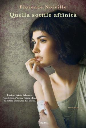 Cover of the book Quella sottile affinità by Antonella Frontani