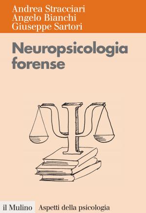 Cover of the book Neuropsicologia forense by Sabino, Cassese