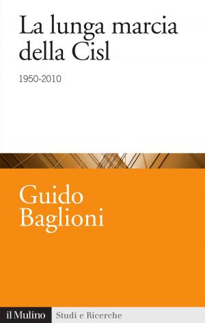 Book cover of La lunga marcia della Cisl