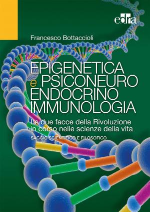 Cover of the book Epigenetica e psiconeuroendocrinoimmunologia by Elisabeth Viliers, Jelena Ristic