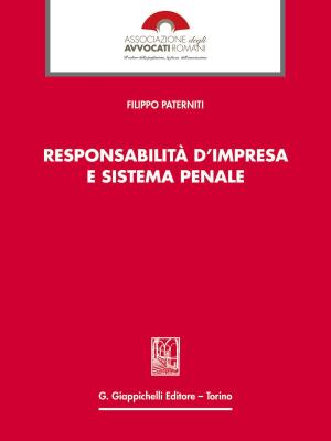 Cover of the book Responsabilita' d'impresa e sistema penale by Marco Nigro