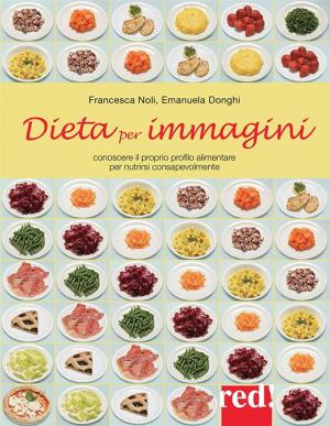Cover of the book Dieta per immagini by Dana Cruze