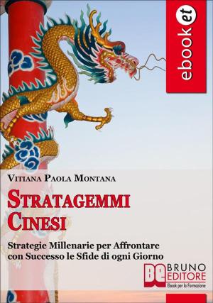 bigCover of the book Stratagemmi Cinesi. Strategie Millenarie per Affrontare con Successo le Sfide di ogni Giorno. (Ebook Italiano - Anteprima Gratis) by 