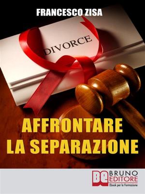 Cover of the book Affrontare la Separazione by Mario Delfino