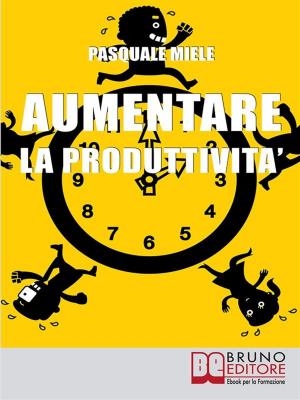 Book cover of Aumentare la Produttività