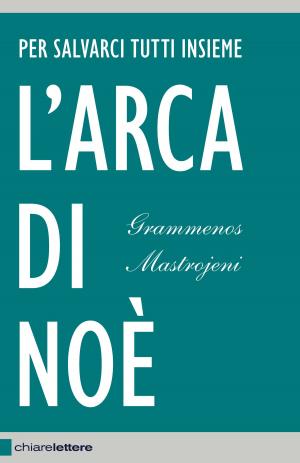 Cover of the book L'arca di Noè by Michelangelo Pistoletto