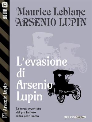 Book cover of L'evasione di Arsenio Lupin