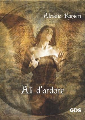 Cover of the book Ali d'ardore by H.P.Lovecraft, Ageless Reads