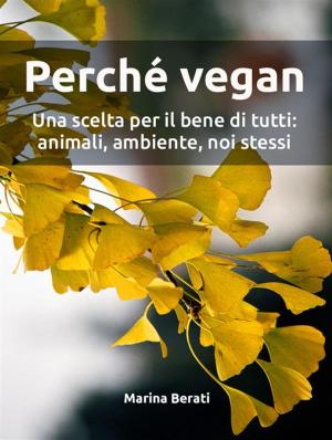 Cover of the book Perché vegan by Cindy Bartz